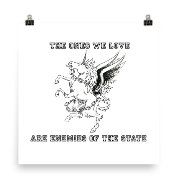 The Ones We Love Print